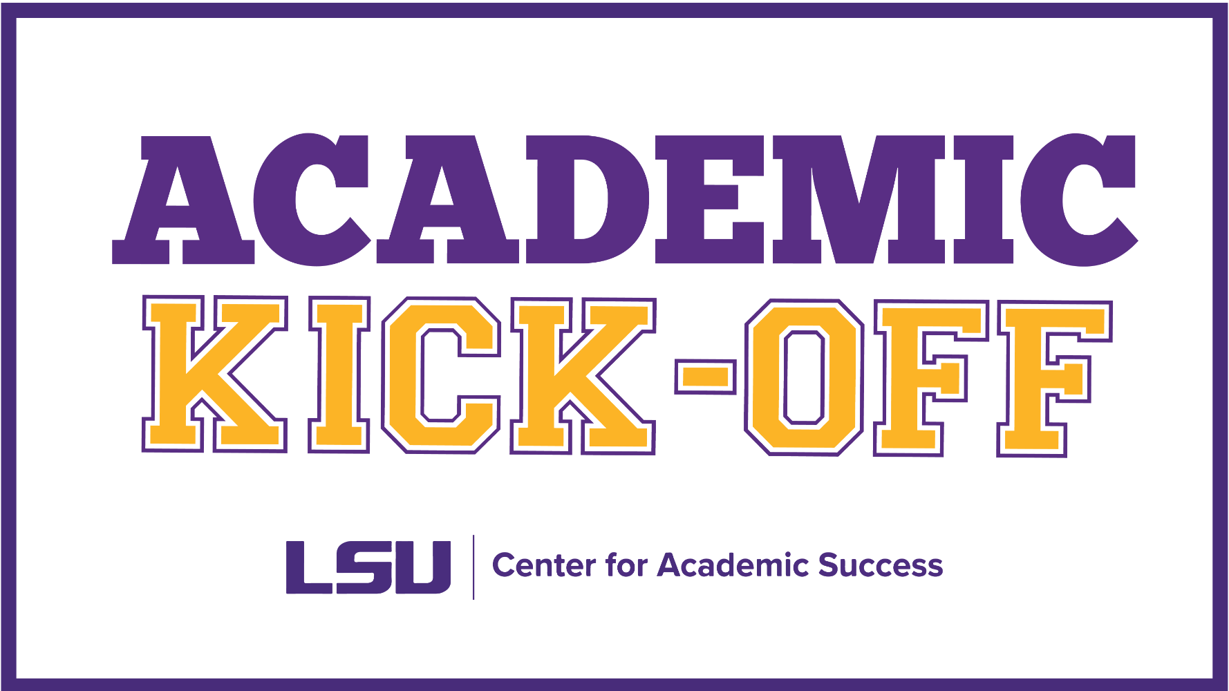 Academic Kickoff Event