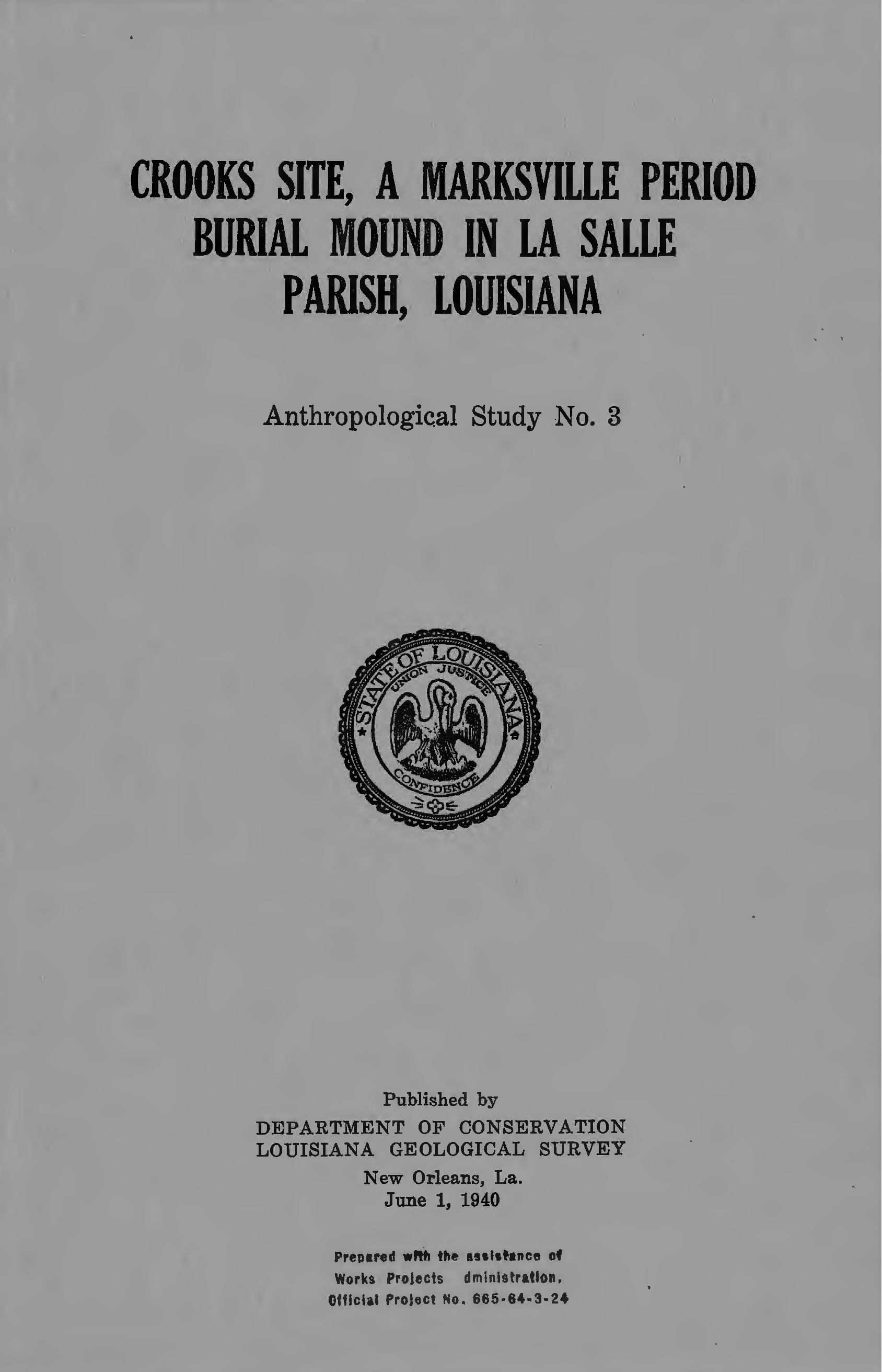 Crooks Site, A Marksville Period Burial Mound In La Salle Parish, Louisiana